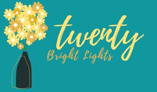 Twenty Bright Lights